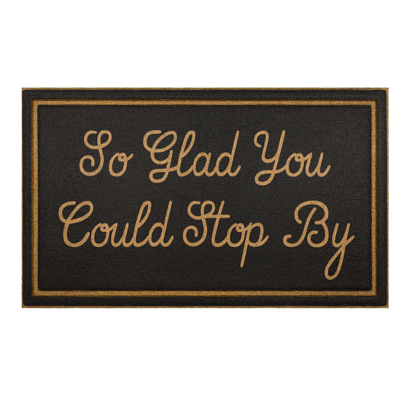 Glad You Could Stop By Doormat